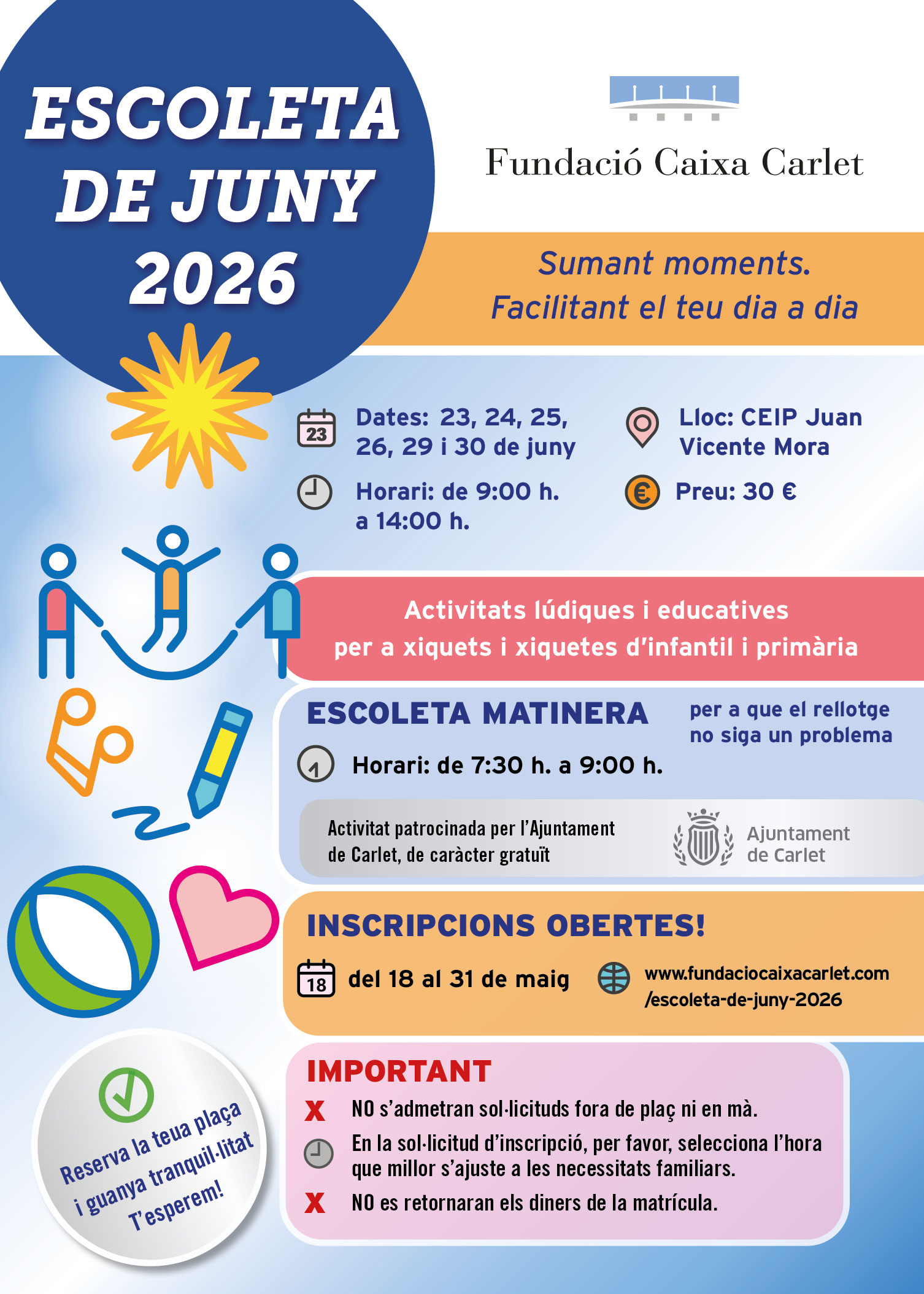 Fundació Caixa Carlet, Escoleta de juny 2026